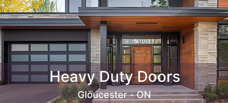 Heavy Duty Doors Gloucester - ON
