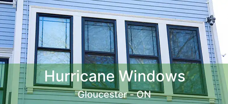 Hurricane Windows Gloucester - ON
