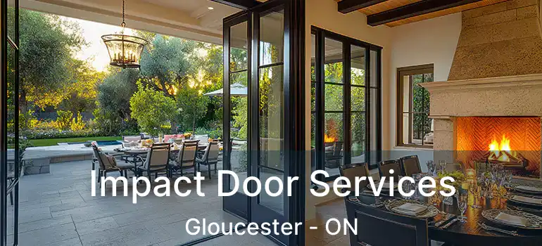  Impact Door Services Gloucester - ON