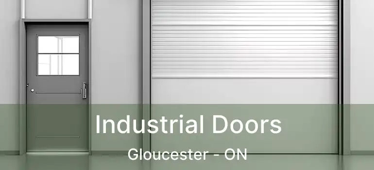 Industrial Doors Gloucester - ON