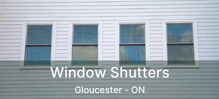 Window Shutters Gloucester - ON